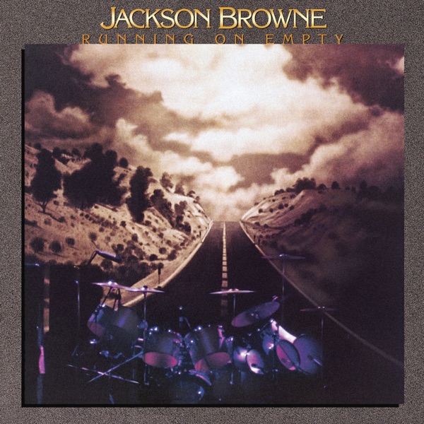STAY - JACKSON BROWNE