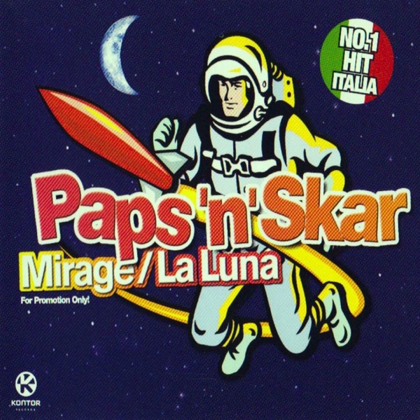 MIRAGE (STASERA LA LUNA) - PAPS'N'SKAR