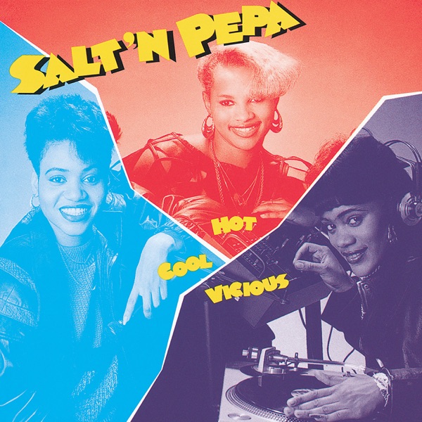 PUSH IT - SALT 'N' PEPA