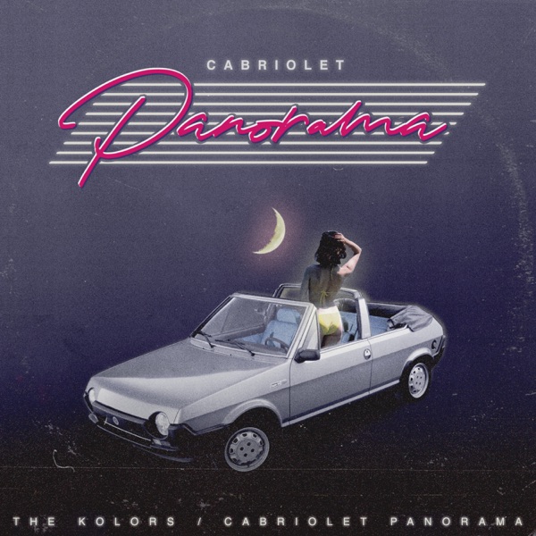 CABRIOLET PANORAMA - THE KOLORS