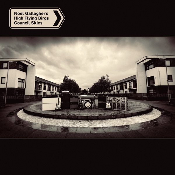 OPEN THE DOOR SEE WHAT YOU FIND - NOEL GALLAGHER'S HIGH FLYING BIRDS