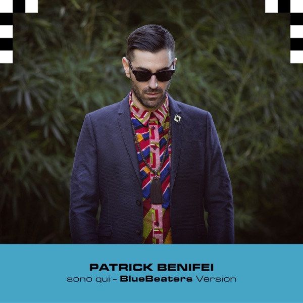 SONO QUI - PATRICK BENIFEI