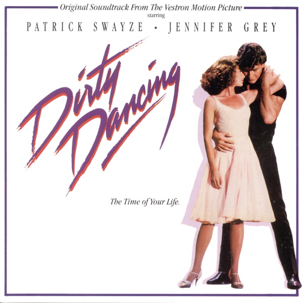I'VE HAD THE TIME OF MY LIFE - BILL MEDLEY & JENNIFER WARNES