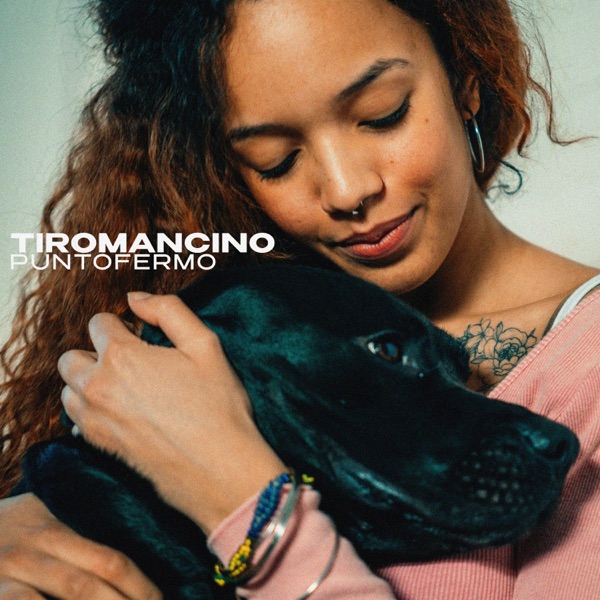 PUNTOFERMO - TIROMANCINO