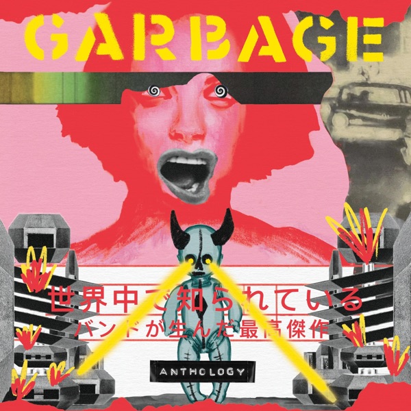 TELL ME WHERE IT HURTS - GARBAGE