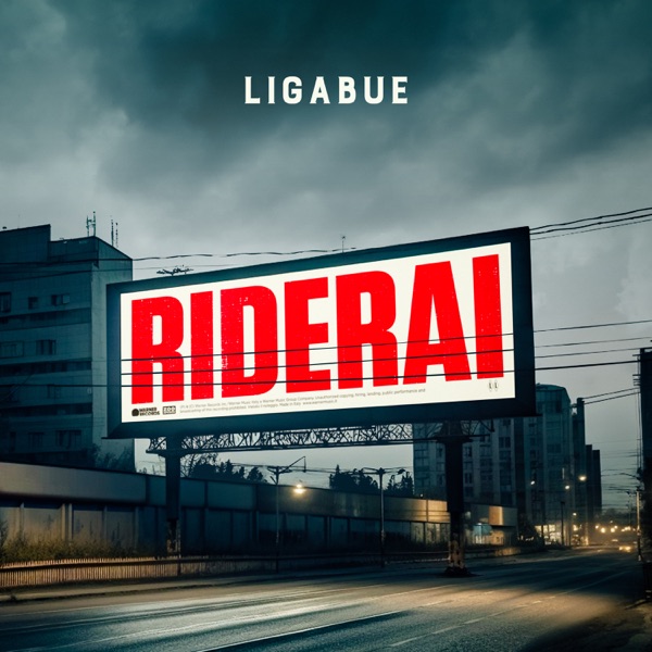 RIDERAI - LIGABUE