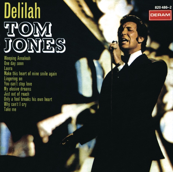 DELILAH - TOM JONES