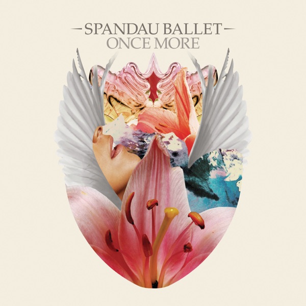 ONCE MORE - SPANDAU BALLET