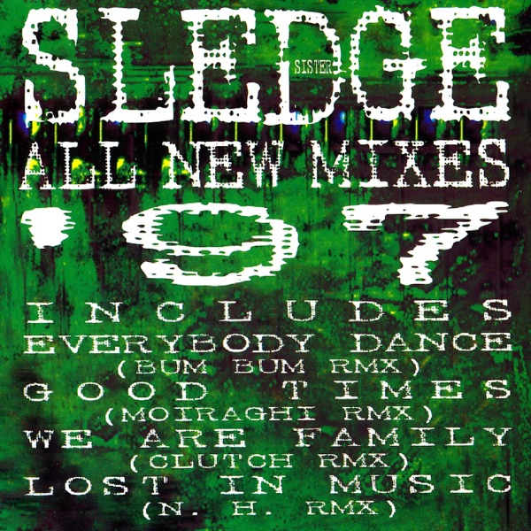LOST IN MUSIC - SISTER SLEDGE