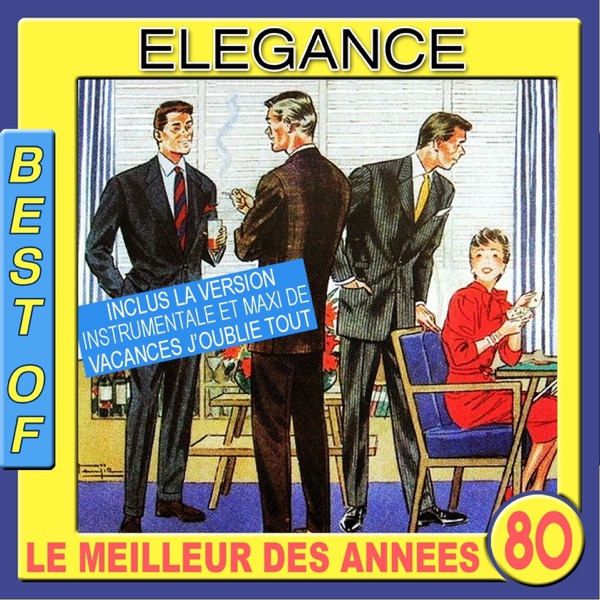 VACANCES J'OUBLIE TOUT - ELEGANCE
