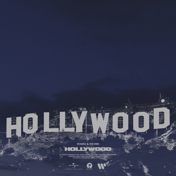 HOLLYWOOD - IRAMA RKOMI & SHABLO