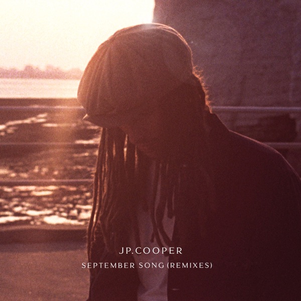 SEPTEMBER SONG - JP COOPER