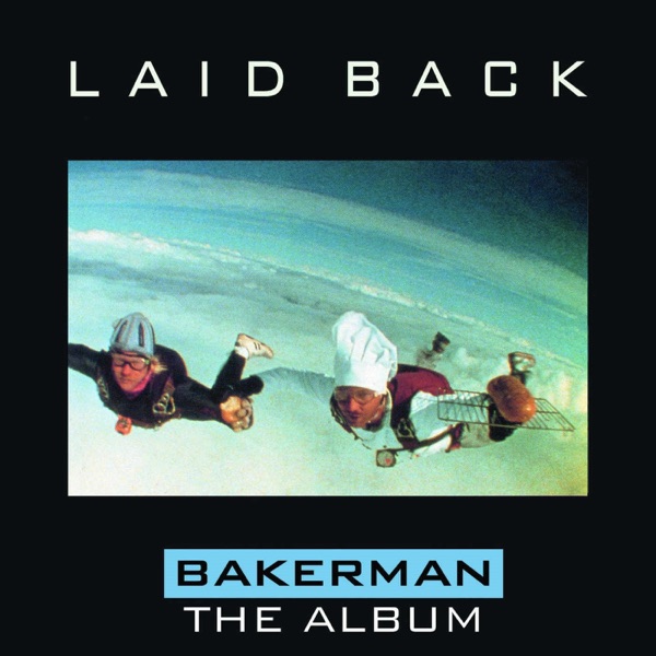 BAKERMAN - LAID BACK