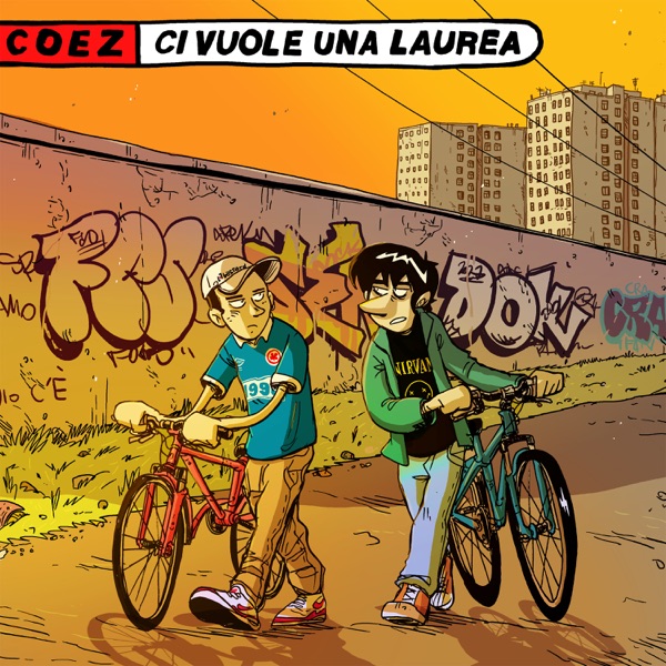 CI VUOLE UNA LAUREA - COEZ