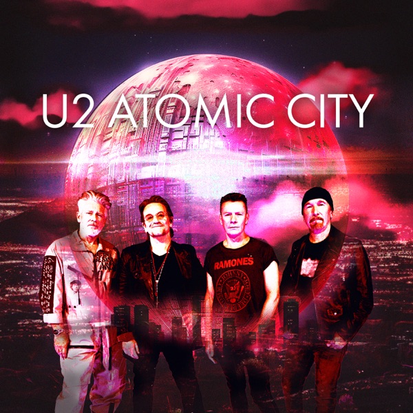 ATOMIC CITY - U2