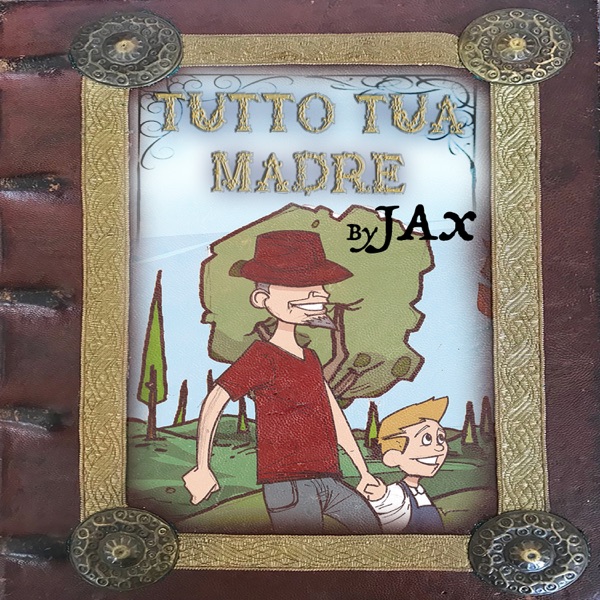 TUTTO TUA MADRE - J-AX