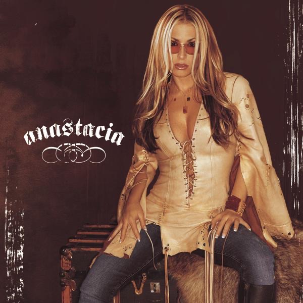 LEFT OUTSIDE ALONE - ANASTACIA