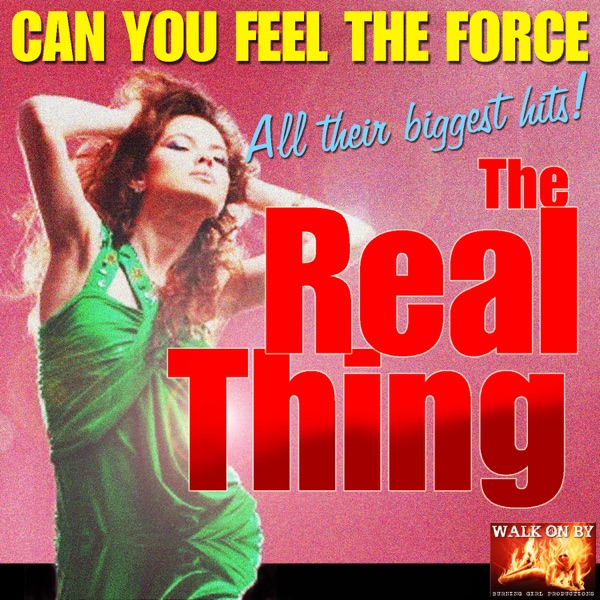 CAN'T GET BY WITHOUT YOU - THE REAL THING