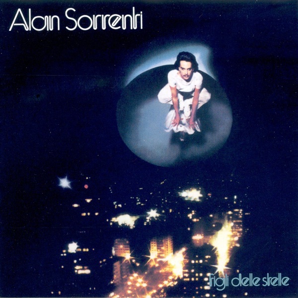 FIGLI DELLE STELLE - ALAN SORRENTI
