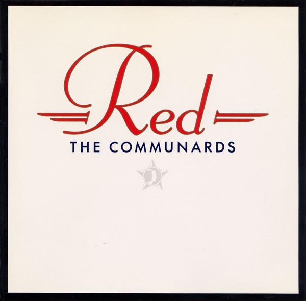 NEVER CAN SAY GOODBYE - COMMUNARDS
