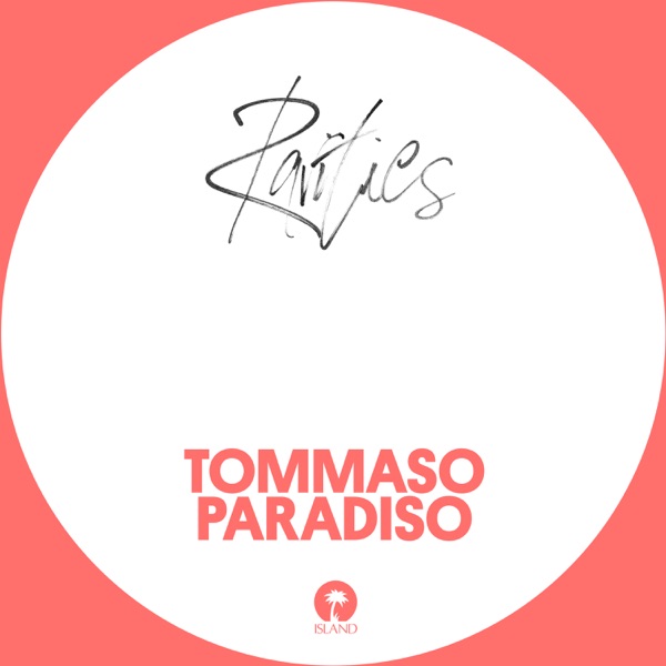 TUTTE LE NOTTI - TOMMASO PARADISO