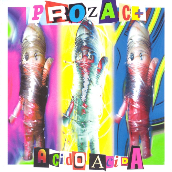 ACIDA - PROZAC+