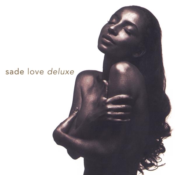 NO ORDINARY LOVE - SADE