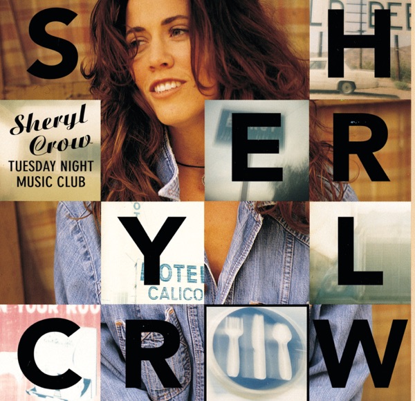 ALL I WANNA DO - SHERYL CROW