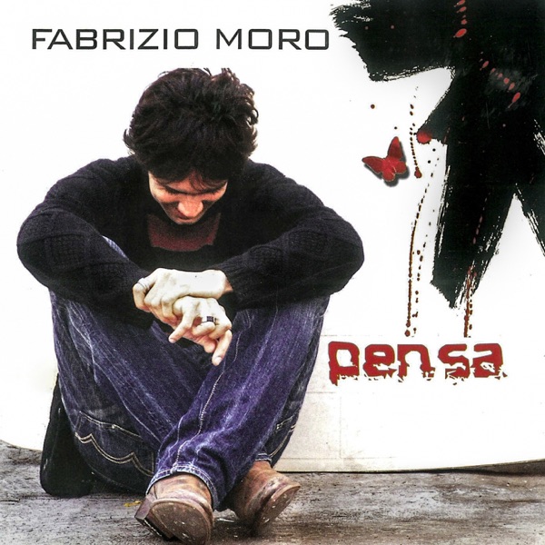PENSA - FABRIZIO MORO