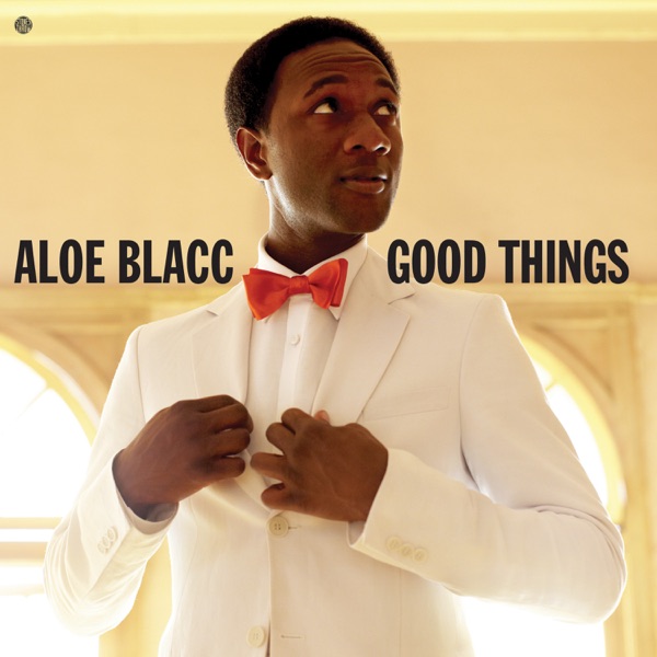 YOU MAKE ME SMILE - ALOE BLACC