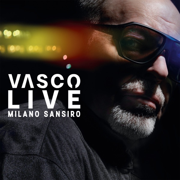 IL MONDO CHE VORREI - VASCO ROSSI
