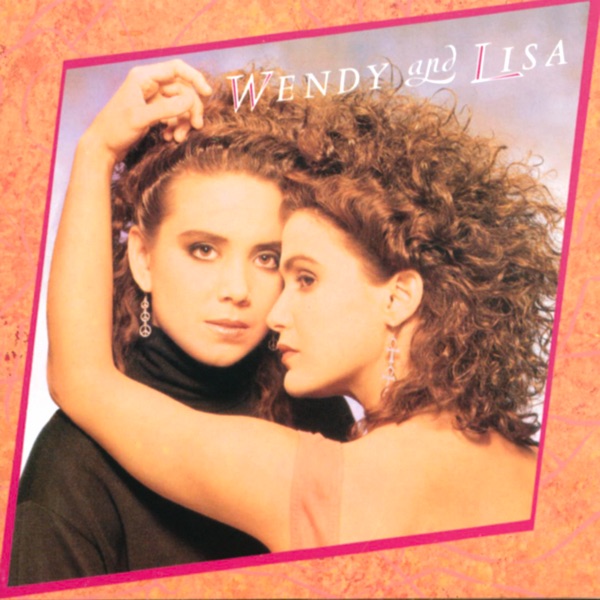 WATERFALL - WENDY AND LISA