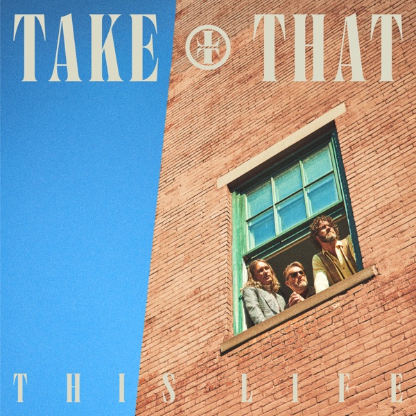 WHERE WE ARE - TAKE THAT