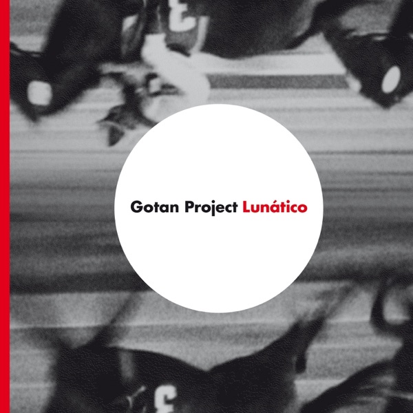 DIFERENTE - GOTAN PROJECT