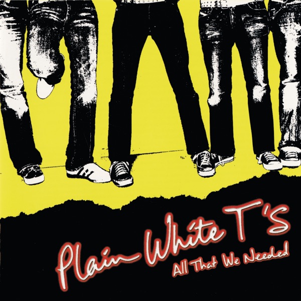 HEY THERE DELILAH - PLAIN WHITE T'S