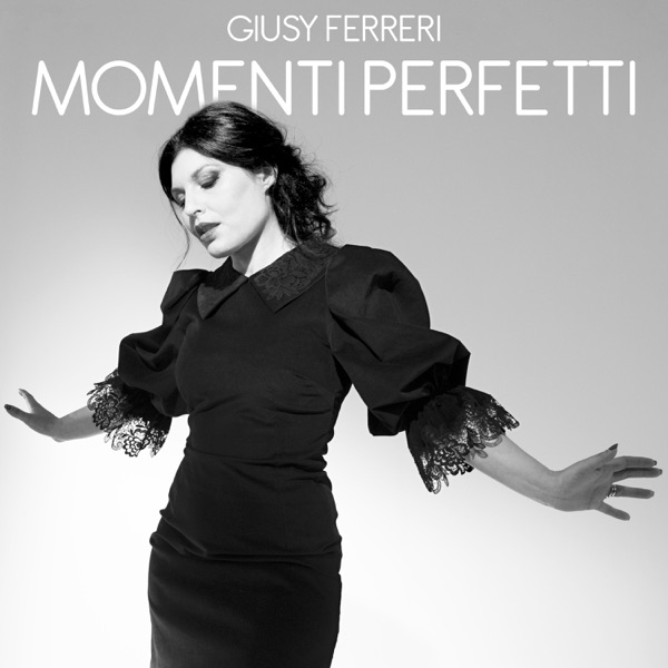 MOMENTI PERFETTI - GIUSY FERRERI