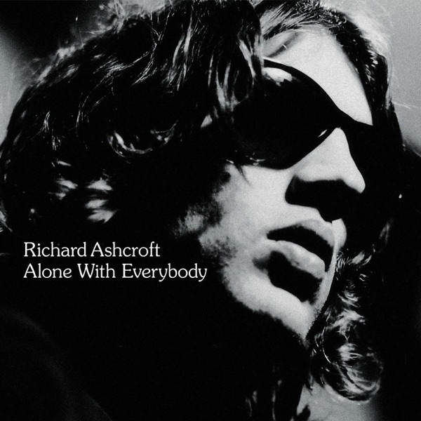 A SONG FOR THE LOVERS - RICHARD ASHCROFT