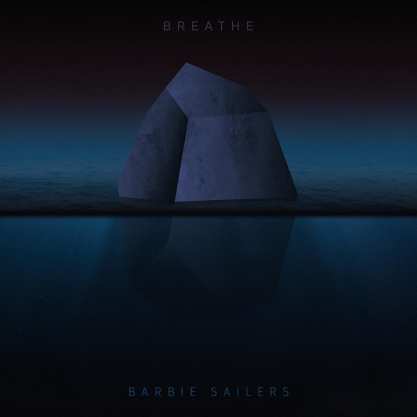 BREATHE - BARBIE SAILERS