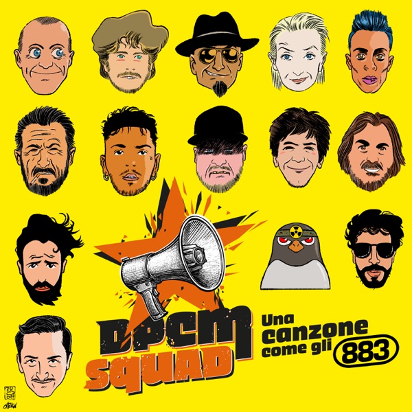 UNA CANZONE COME GLI 883 - DCPM SQAD