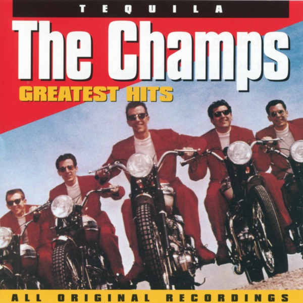 TEQUILA - THE CHAMPS
