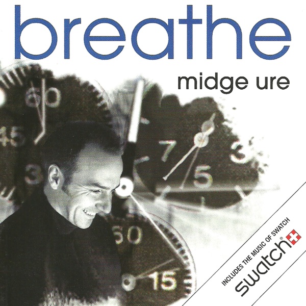 BREATHE - MIDGE URE