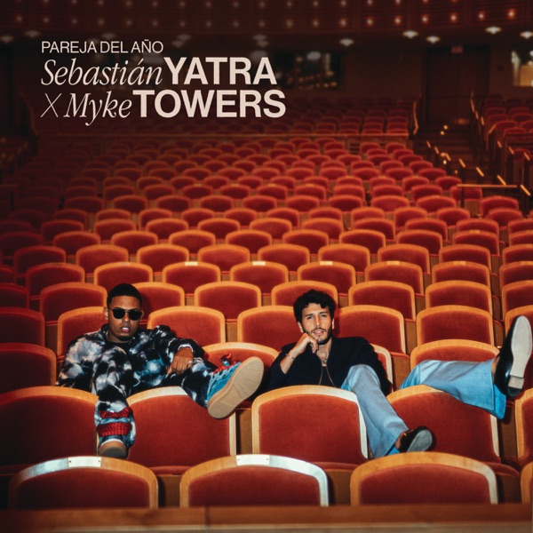 PAREJA DEL ANO - SEBASTIAN YATRA & MYKE TOWERS