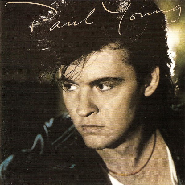 EVERYTHING MUST CHANGE - PAUL YOUNG