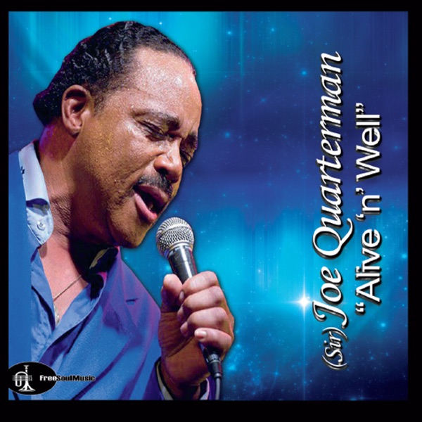 GET DOWN BABY - JOE QUARTERMAN & FREE SOUL