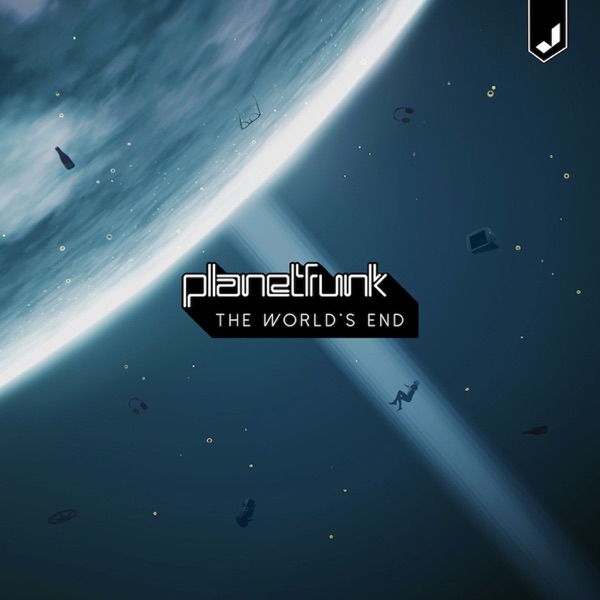 THE WORLD'S END - PLANET FUNK