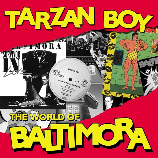 TARZAN BOY - BALTIMORA