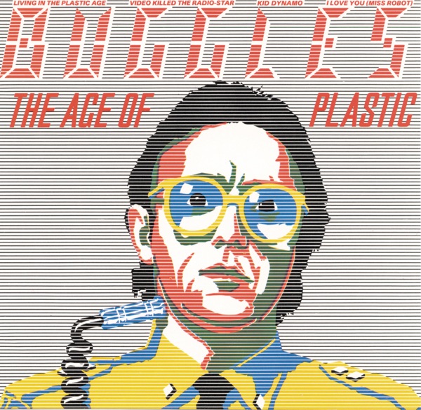 VIDEO KILLED THE RADIO STAR - BUGGLES
