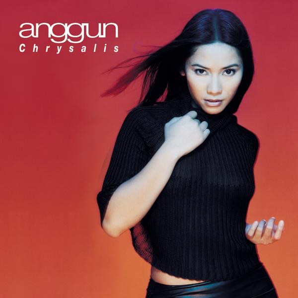 CHRYSALIS - ANGGUN