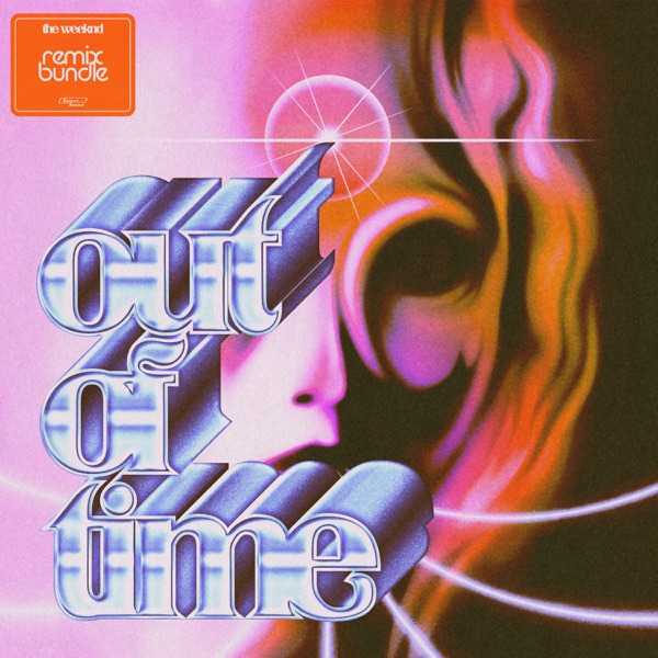 OUT OF TIME - THE WEEKND