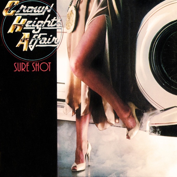 YOU GAVE ME LOVE - CROWN HEIGHTS AFFAIR
